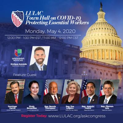 LULAC Town Hall on COVID-19 Protecting Essential Workers
