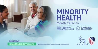Minority Health Month Cafecito
